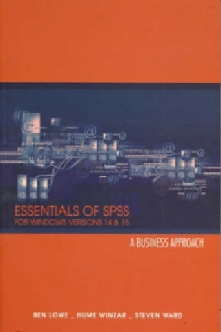 Livre Essentials of SPSS for Windows Versions 14 and 15 Ben Lowe