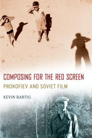 Kniha Composing for the Red Screen Kevin Bartig