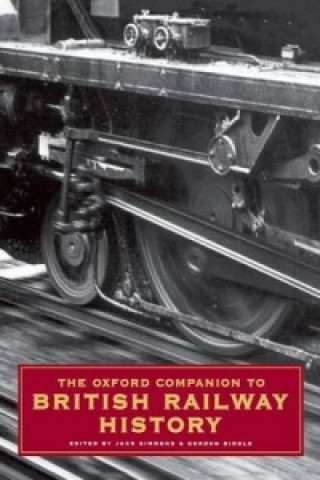 Kniha Oxford Companion to British Railway History 