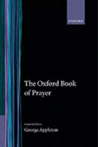 Könyv Oxford Book of Prayer 