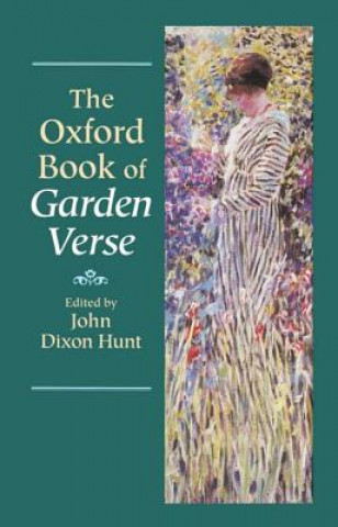 Kniha Oxford Book of Garden Verse Hunt