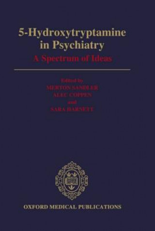 Knjiga 5-Hydroxytryptamine in Psychiatry Merton Sandler