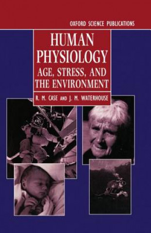 Könyv Human Physiology R. M. Case
