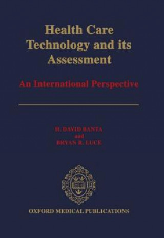 Buch Health Care Technology and Its Assessment H. David Banta