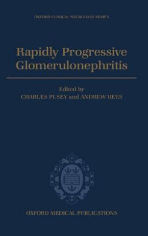 Knjiga Rapidly Progressive Glomerulonephritis Rees Pusey