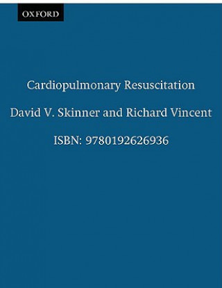 Kniha Cardiopulmonary Resuscitation David V. Skinner