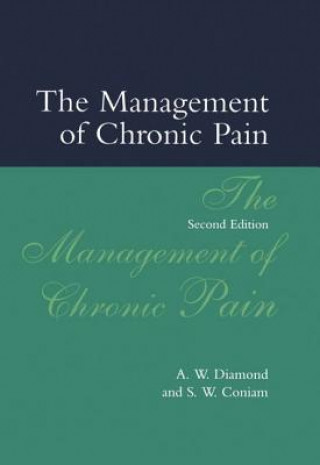 Książka Management of Chronic Pain A.W. Diamond