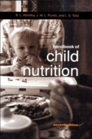Carte Handbook of Child Nutrition B.L. Wardley