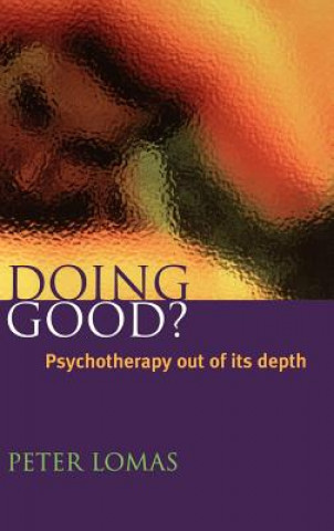 Knjiga Doing Good? Peter Lomas