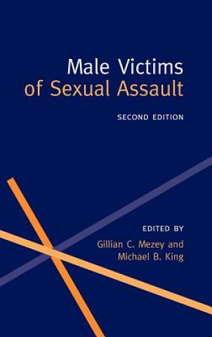 Книга Male Victims of Sexual Assault Gillian C. Mezey