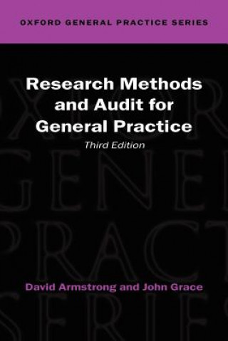 Książka Research Methods and Audit in General Practice David Armstrong