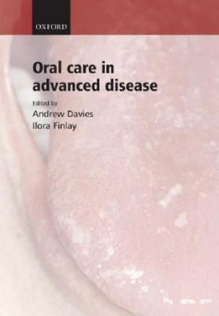 Buch Oral Care in Advanced Disease Ilora Finlay