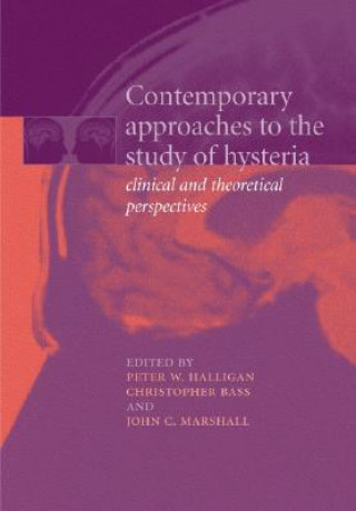 Kniha Contemporary Approaches to the Study of Hysteria 