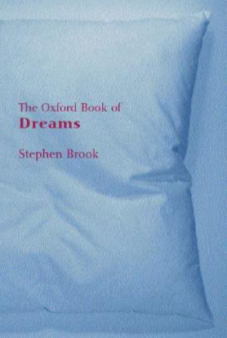 Kniha Oxford Book of Dreams Stephen Brook