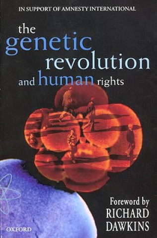 Knjiga Genetic Revolution and Human Rights Burley