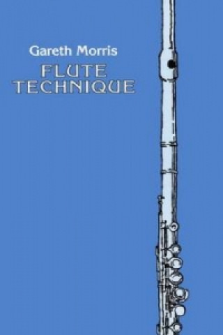 Książka Flute Technique Gareth Morris