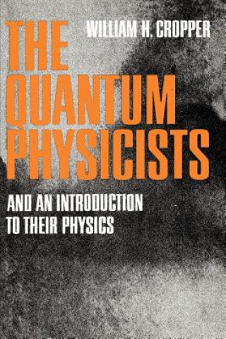 Carte Quantum Physicists William H. Cropper