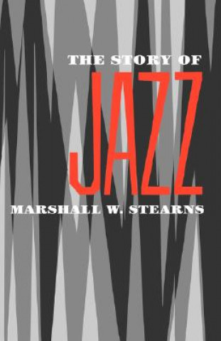 Carte Story of Jazz Marshall W. Stearns
