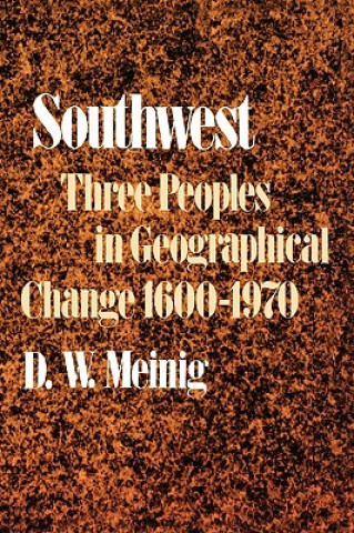 Könyv Southwest D.W. Meinig