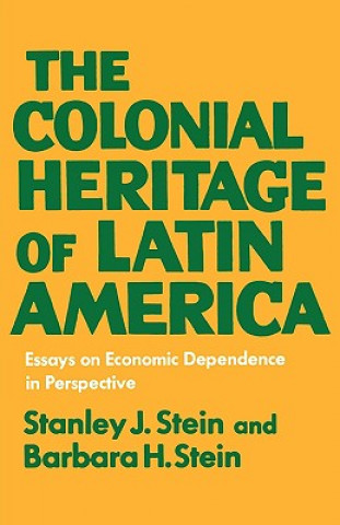 Buch Colonial Latin America Barbara H. Stein