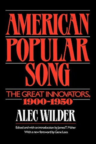 Kniha American Popular Song Alec Wilder