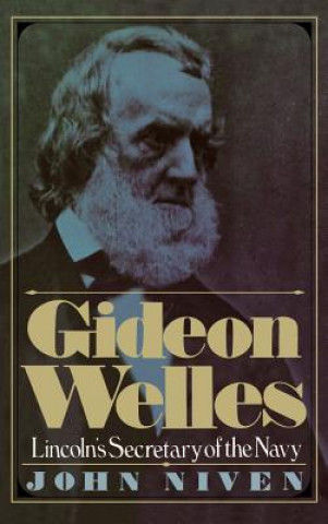 Carte Gideon Welles John Niven