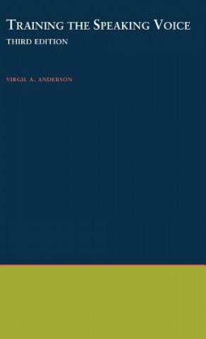 Kniha Training the Speaking Voice Virgil Antris Anderson