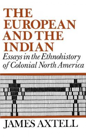 Carte European and the Indian James Axtell