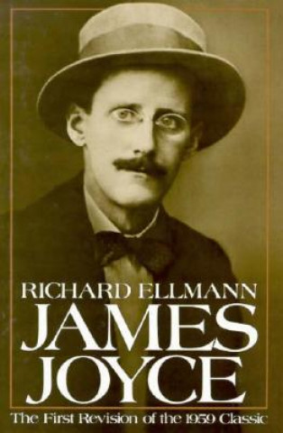 Kniha James Joyce Richard Ellmann