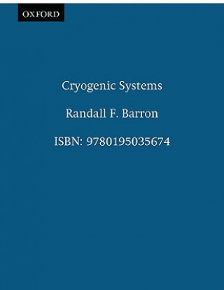 Książka Cryogenic Systems Randall F. Barron