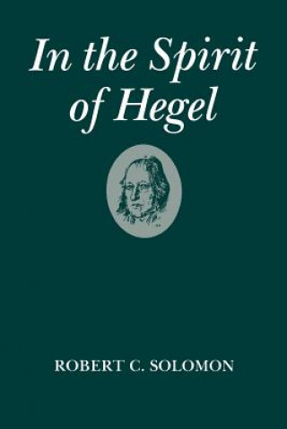 Carte In the Spirit of Hegel Robert C. Solomon