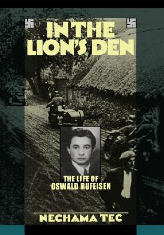 Książka In the Lion's Den Nechama Tec