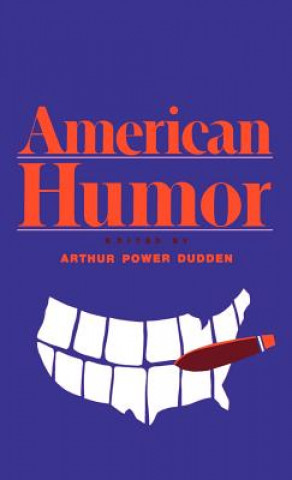 Book American Humor Arthur Power Dudden