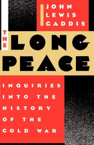Knjiga Long Peace John Lewis Gaddis