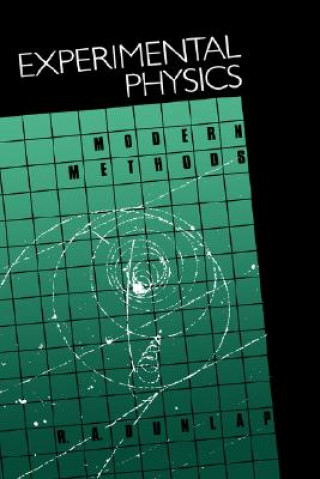 Книга Experimental Physics R. A. Dunlap