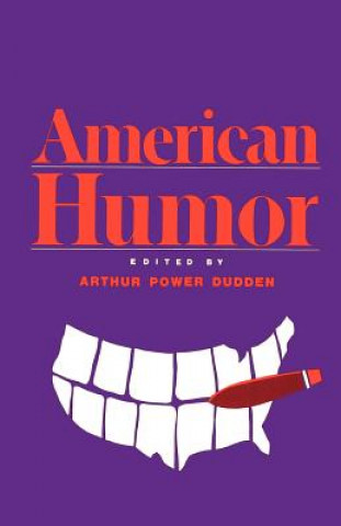 Libro American Humor Arthur Power Dudden