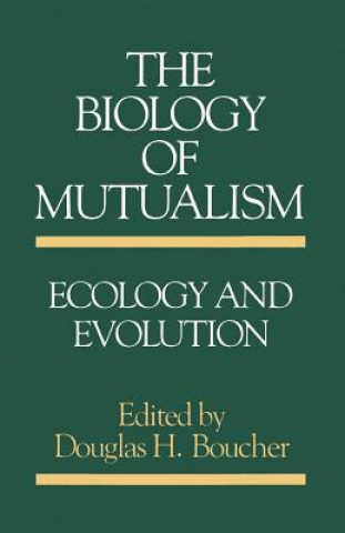 Carte Biology of Mutualism Douglas H. Boucher