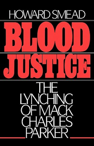 Libro Blood Justice Howard Smead