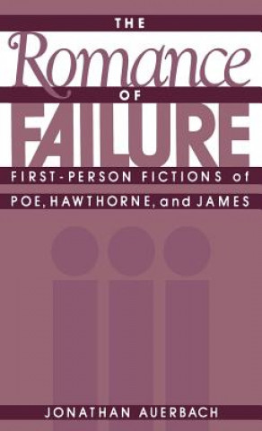 Kniha Romance of Failure Jonathan Auerbach