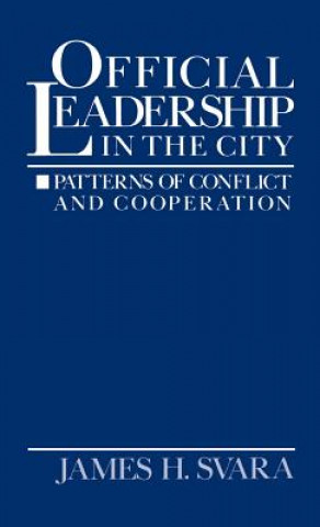 Carte Official Leadership in the City James H. Svara