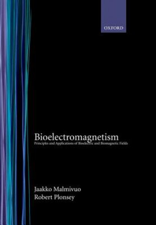 Kniha Bioelectromagnetism Jaakko Malmivuo