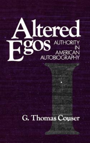 Kniha Altered Egos G.Thomas Couser