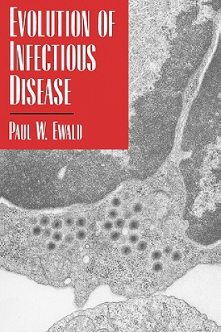 Kniha Evolution of Infectious Disease Paul W. Ewald