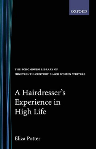 Könyv Hairdresser's Experience in High Life Eliza Potter
