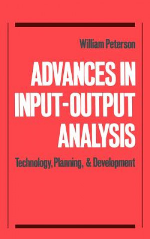 Książka Advances in Input-Output Analysis William Peterson