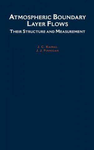 Kniha Atmospheric Boundary Layer Flows Jagadish Chandran Kaimal