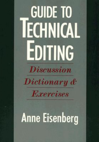 Book Guide to Technical Editing Anne Eisenberg