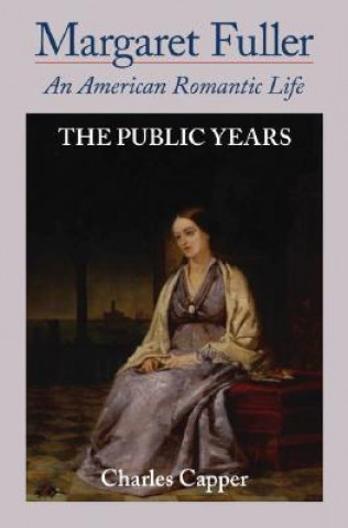 Książka Margaret Fuller Charles Capper