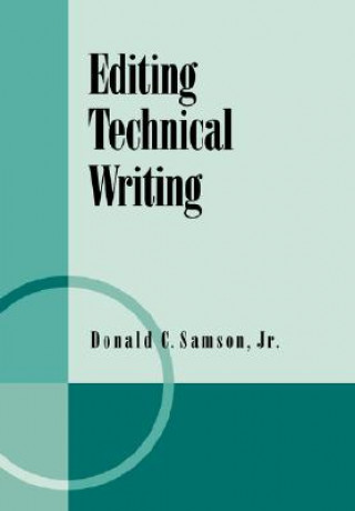 Книга Editing Technical Writing Donald C. Samson