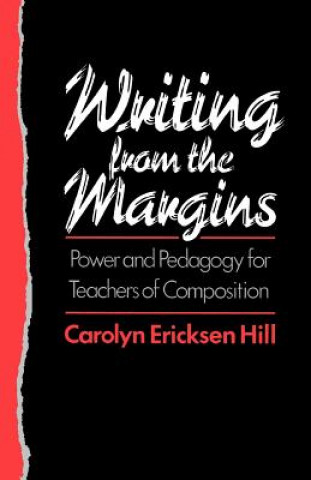 Carte Writing from the Margins Carolyn Ericksen Hill